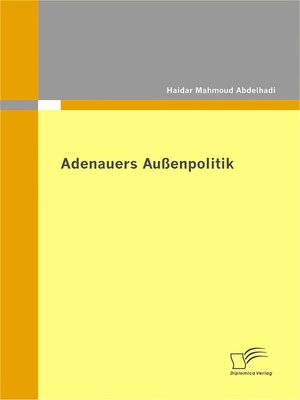 cover image of Adenauers Außenpolitik